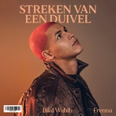 Bilal Wahib - Streken Van Een Duivel (feat. Frenna)