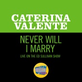 Caterina Valente - Never Will I Marry [Live On The Ed Sullivan Show, February 15, 1970]
