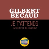 Gilbert Bécaud - Je T'attends [Live On The Ed Sullivan Show, October 13, 1968]
