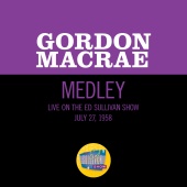 Gordon Macrae - On Moonlight Bay/Tea For Two/Stranger In Paradise [Medley/Live On The Ed Sullivan Show, July 27, 1958]
