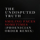 The Undisputed Truth - Smiling Faces Sometimes [Phoenician Order Remix]