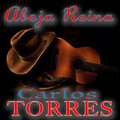Carlos Torres - Abeja Reina