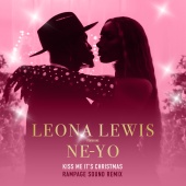 Leona Lewis - Kiss Me It's Christmas (feat. Ne-Yo) [Rampage Sound Remix]