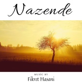 Fikret Hasani - Nazende