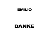 Emilio - DANKE