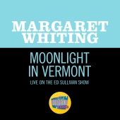 Margaret Whiting - Moonlight In Vermont [Live On The Ed Sullivan Show, June 14, 1970]