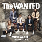 The Wanted - Most Wanted: The Greatest Hits [Extended Deluxe]