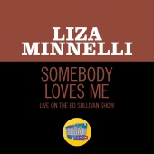 Liza Minnelli - Somebody Loves Me [Live On The Ed Sullivan Show, April 21, 1963]