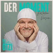DJ Ötzi - Der Moment [Balladen Version]