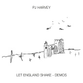 PJ Harvey - Let England Shake [Demo]