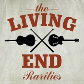The Living End - Rarities