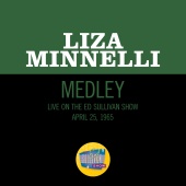 Liza Minnelli - Goodbye Blues / When The Midnight Choo-Choo Leaves For Alabam / Alabamy Bound [Medley / Live On The Ed Sullivan Show, May 24, 1964]