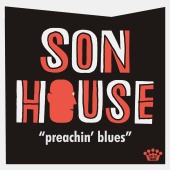 Son House - Preachin' Blues