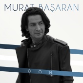Murat Başaran - Dön