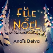 Anaïs Delva - La fille de Noël