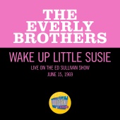 The Everly Brothers - Wake Up Little Susie [Live On The Ed Sullivan Show, June 15, 1969]