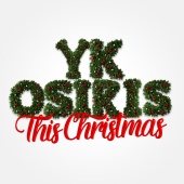YK Osiris - This Christmas