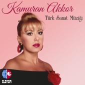 Kamuran Akkor - Türk Sanat Müziği