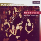 Masques & Olivier Fortin - Baroque Christmas (noel Baroque)