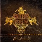 Kaizers Orchestra - Våre Demoner