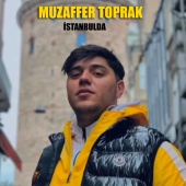 Muzaffer Toprak - İstanbulda