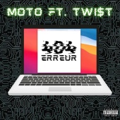 Moto - 404 (feat. TWI$t)