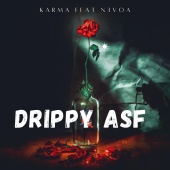 Karma - Drippy Asf (feat. N3voa)