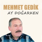 Mehmet Edip Gedik - Ay Doğarken