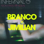 Infernal - From Paris to Berlin (feat. Branco, Jimilian)