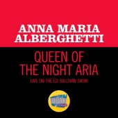 Anna Maria Alberghetti - Queen Of The Night Aria [Live On The Ed Sullivan Show, September 6, 1953]