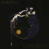 Majiko - Live 2017