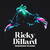 Ricky Dillard - Breakthrough: The Exodus [Live]