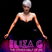 Eliza G - The Other Half Of Me
