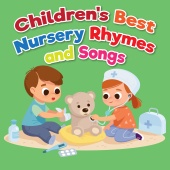 Various Artist - Children's Best Nursery Rhymes and Songs
