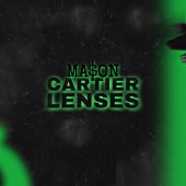 MA$ON OFFICIAL - CARTIER LENSES