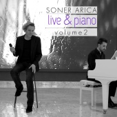 Soner Arıca - Live & Piano, Volume 2