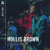 Hollis Brown - Hollis Brown on Audiotree Live