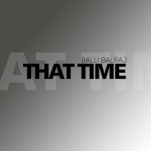 Balli Balraj - That Time