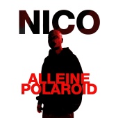 Nico - ALLEINE / POLAROID