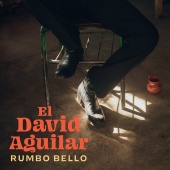 El David Aguilar - Rumbo Bello