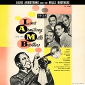 Louis Armstrong & The Mills Brothers - Louis Armstrong And The Mills Brothers