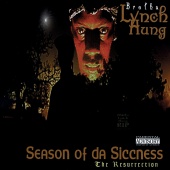 Brotha Lynch Hung - Season of da Siccness