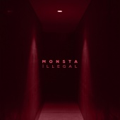 Monsta - İllegal