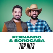 Fernando & Sorocaba - Fernando & Sorocaba Top Hits
