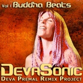 Deva Premal - DevaSonic: The Deva Premal Remix Project (Volume 1: Buddha Beats)