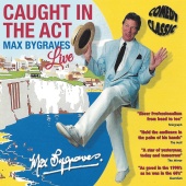 Max Bygraves - Caught in the Act