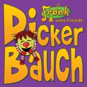 Frank und seine Freunde - Dicker Bauch