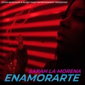 Sarah La Morena - Enamorarte