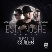 Justin Quiles - Esta Noche [Remix]