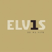 Elvis Presley - Elvis 30 #1 Hits [Expanded Edition]